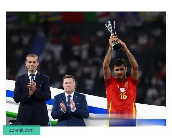 罗德里荣膺2024欧洲杯最佳球员称号成就辉煌职业生涯